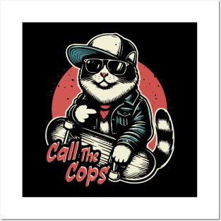 Call The Cops Posters and Art